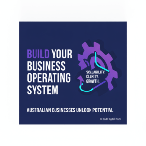 How Australian Businesses Are Using a Business Operating System to Scale Without the Chaos
