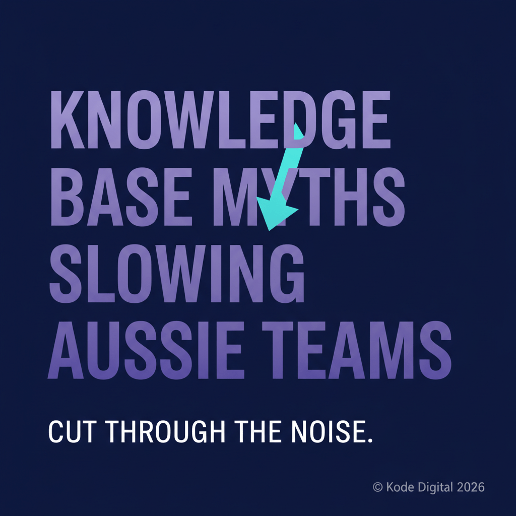 The Myths About Internal Knowledge Bases That Are Slowing Australian Teams Down
