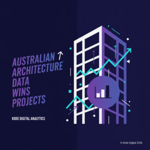 How Australian Architecture Firms Are Using Data Analytics to Win More Projects and Waste Less Time