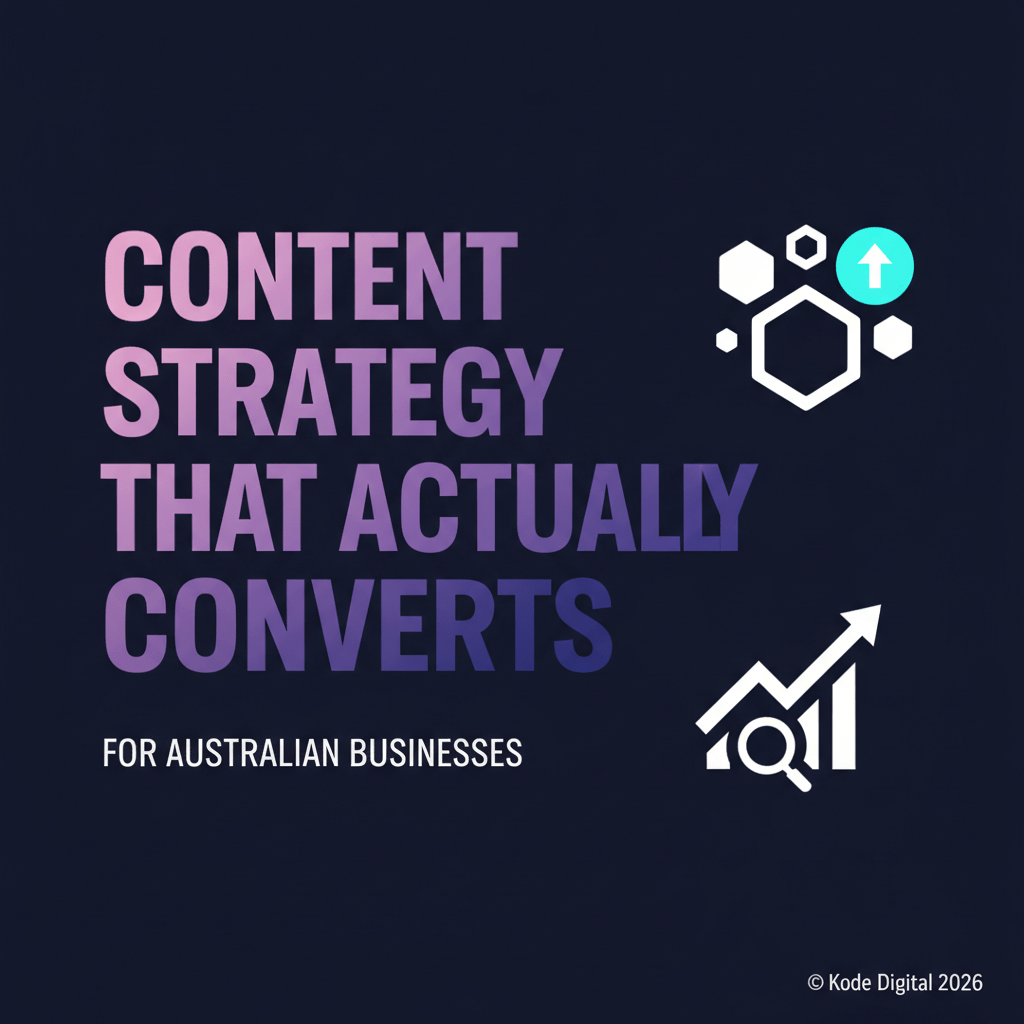 How Australian Businesses Can Build a Content Marketing Strategy That Actually Converts